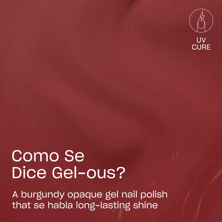 GELements Gel Polish Como Se Dice Gel-ous?