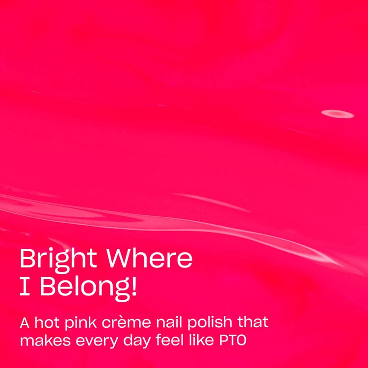 Bright Where I Belong Nail Lacquer