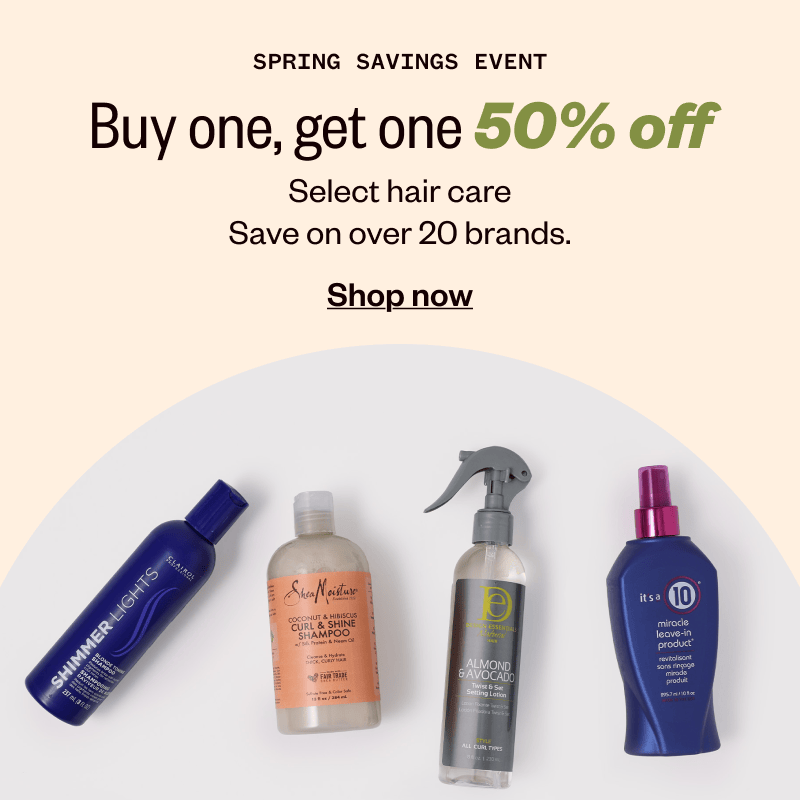 Spring Savings Event. Buy one, get one 50% off select hair care. Save on over 20 brands. Shop now.