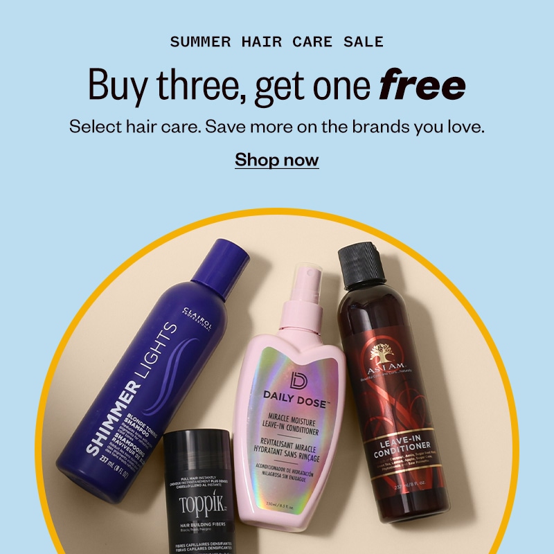 Buy three, get one free select hair care. Shop now.