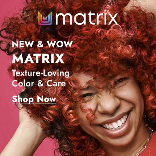 New & Wow. Matrix Texture-loving color & care. Shop Now.