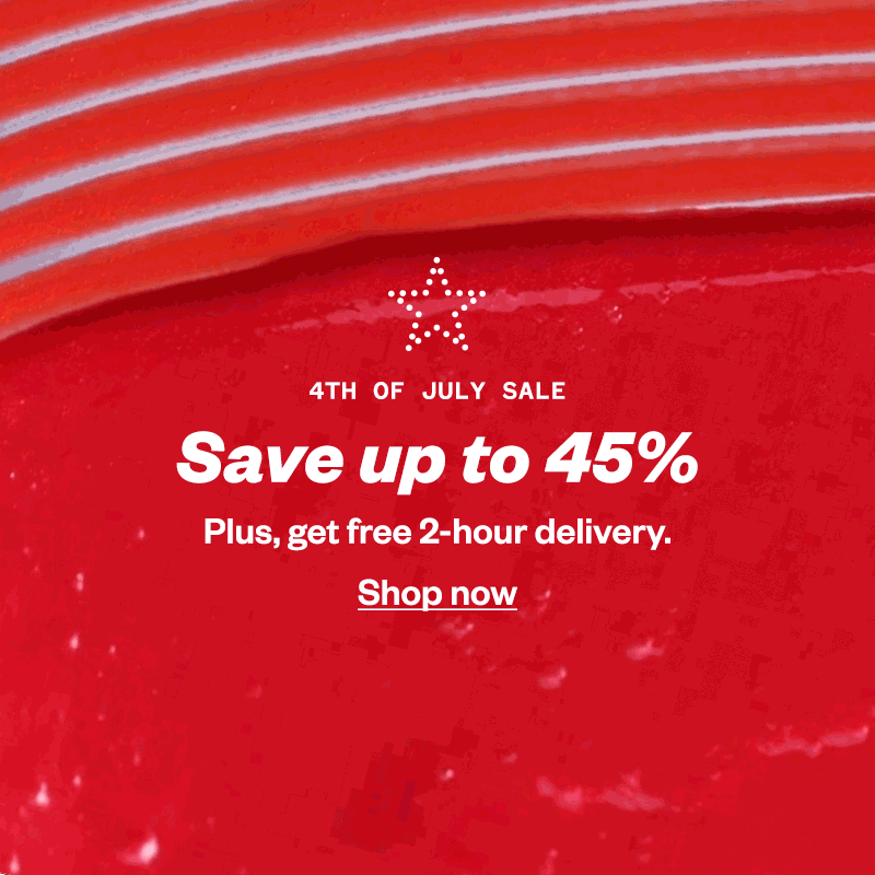 4th of July sale. Save up to 45%. Plus, get free 2-hour delivery. Shop now.