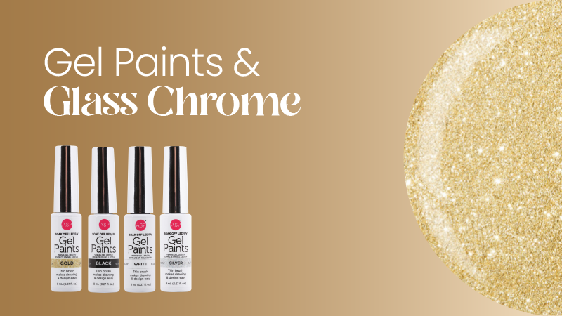 Gel Paints & Glass Chrome