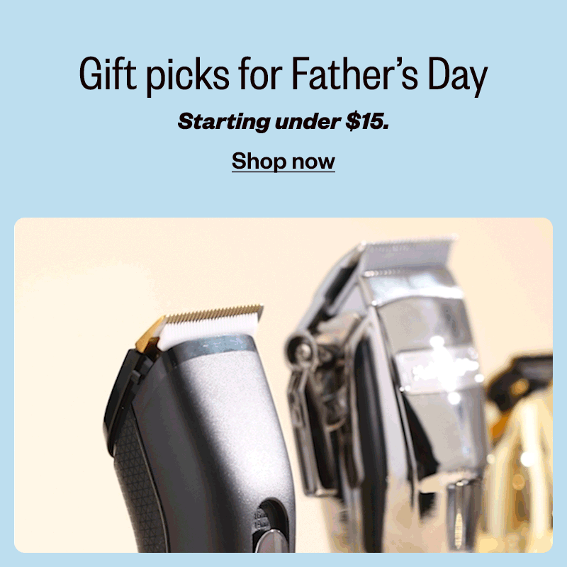 Gift picks for Father's Day. Keep dad looking sharp with grooming essentials. Shop now.