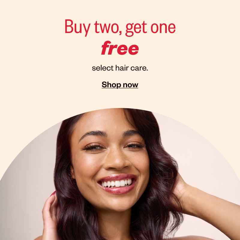 Buy two, get one free select hair care. Shop now.