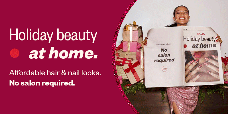 Holiday beauty at home. Affordable hair & nail looks. No salon required.