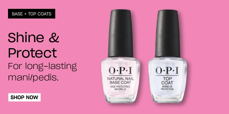 BASE + TOP COATS Shine & Protect For long-lasting mani/pedis. SHOP NOW.